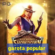 garota popular